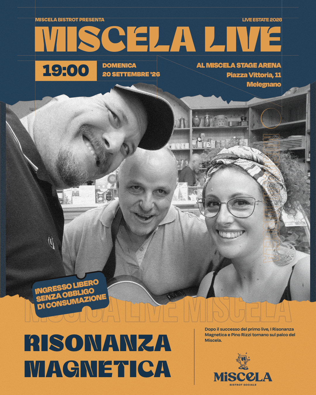 Locandina – I RISONANZA MAGNETICA LIVE AL MISCELA STAGE ARENA – 28-07-2026 15:55